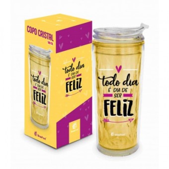 2633 COPO CRISTAL NEW - TODO DIA E DIA DE SER FEL