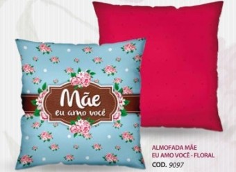 9097 ALMOFADA QUADRADA - MAE EU AMO VOCE (FLORAL)