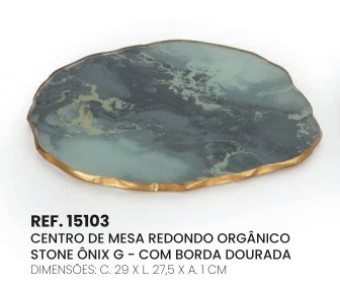 15103 CENTRO DE MESA REDONDO ORGANICO STONE ONIX G - C/ BORDA DOURADA