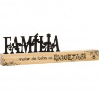 P18790 MADEIRINHA CRU FAMÍLIA...MAIOR RIQUEZA 8X28