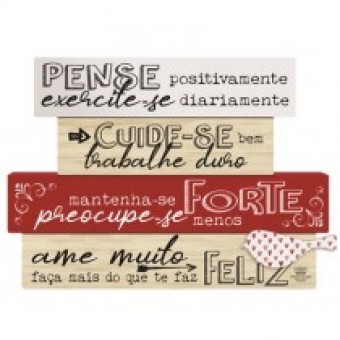 P18605 ENFEITE DE MESA FRASES PENSE POSITIVAMENTE, EXERVITE-SE...18X25